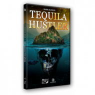 Tequila Hustler, de M. Elsdon