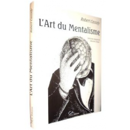 L'art du Mentalisme - 1, de B. Cassidy