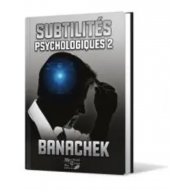 Subtilités psychologiques 2, de Banachek