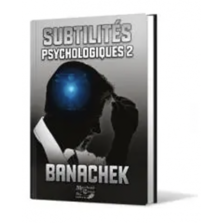 Subtilités psychologiques 2, de Banachek