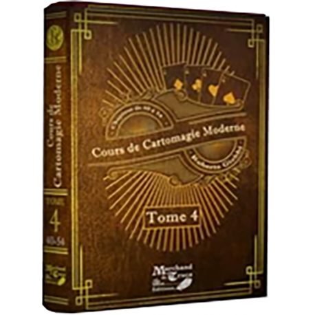 Cours de Cartomagie Moderne - tome 4