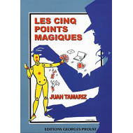 5 Points Magiques (Les), de J. Tamariz
