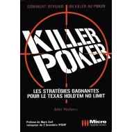 Killer Poker Stratégies Gagnantes