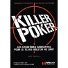 Killer poker stratégies gagnantes