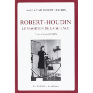Robert-Houdin, le magicien de la science