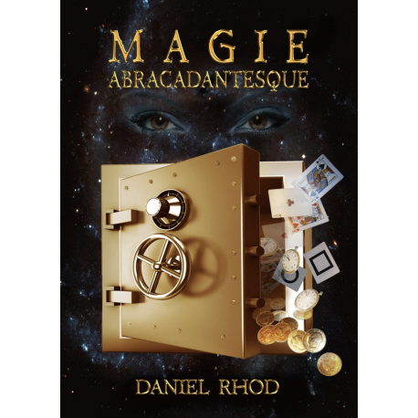 Magie Abracadantesque, de D. Rhod