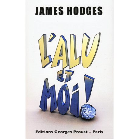 Alu et Moi (L'), de J. Hodges