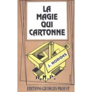 Magie qui Cartonne (La), de J. Hodges