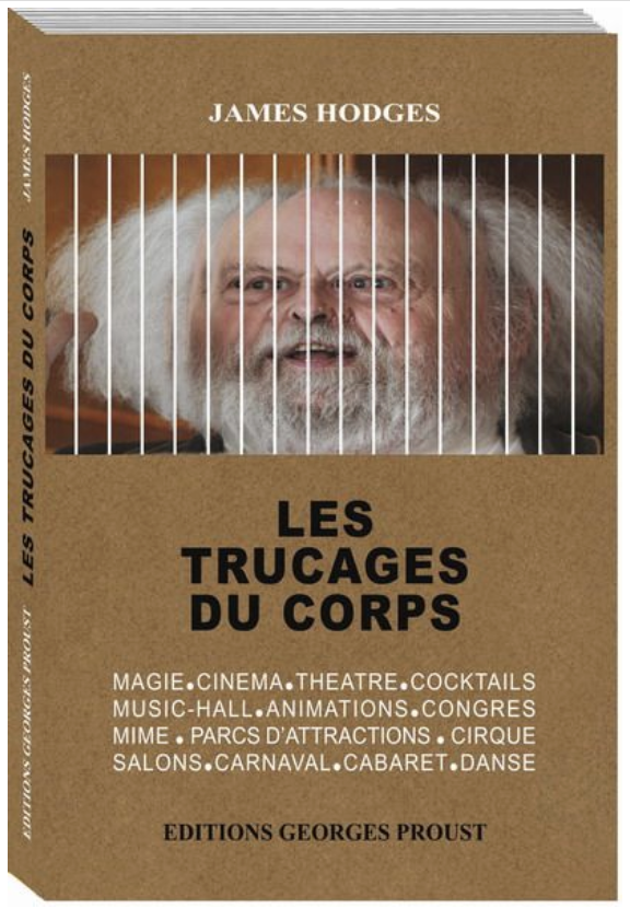 Les Trucages du Corps