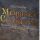 Mémoires et Confidences, de N. Faure